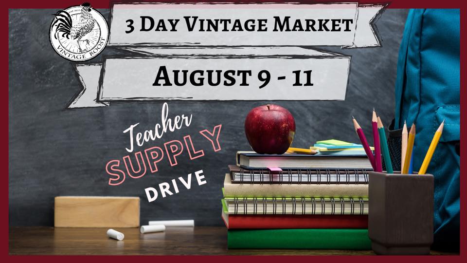 Image of school supplies including books, pencils and chalkboard promoting 3 day vintage market on August 9 to 11