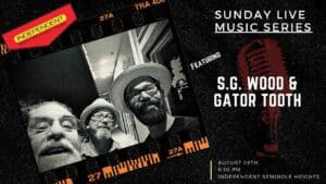 Sunday Live Music Series: S.G. Wood & Gator Tooth at Independent Bar