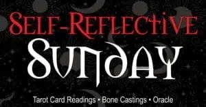 Self-Reflective Sunday at SpookEasy Lounge September 11, 1pm-8pm Tarot Card Readings, Bone Castings, and Oracle