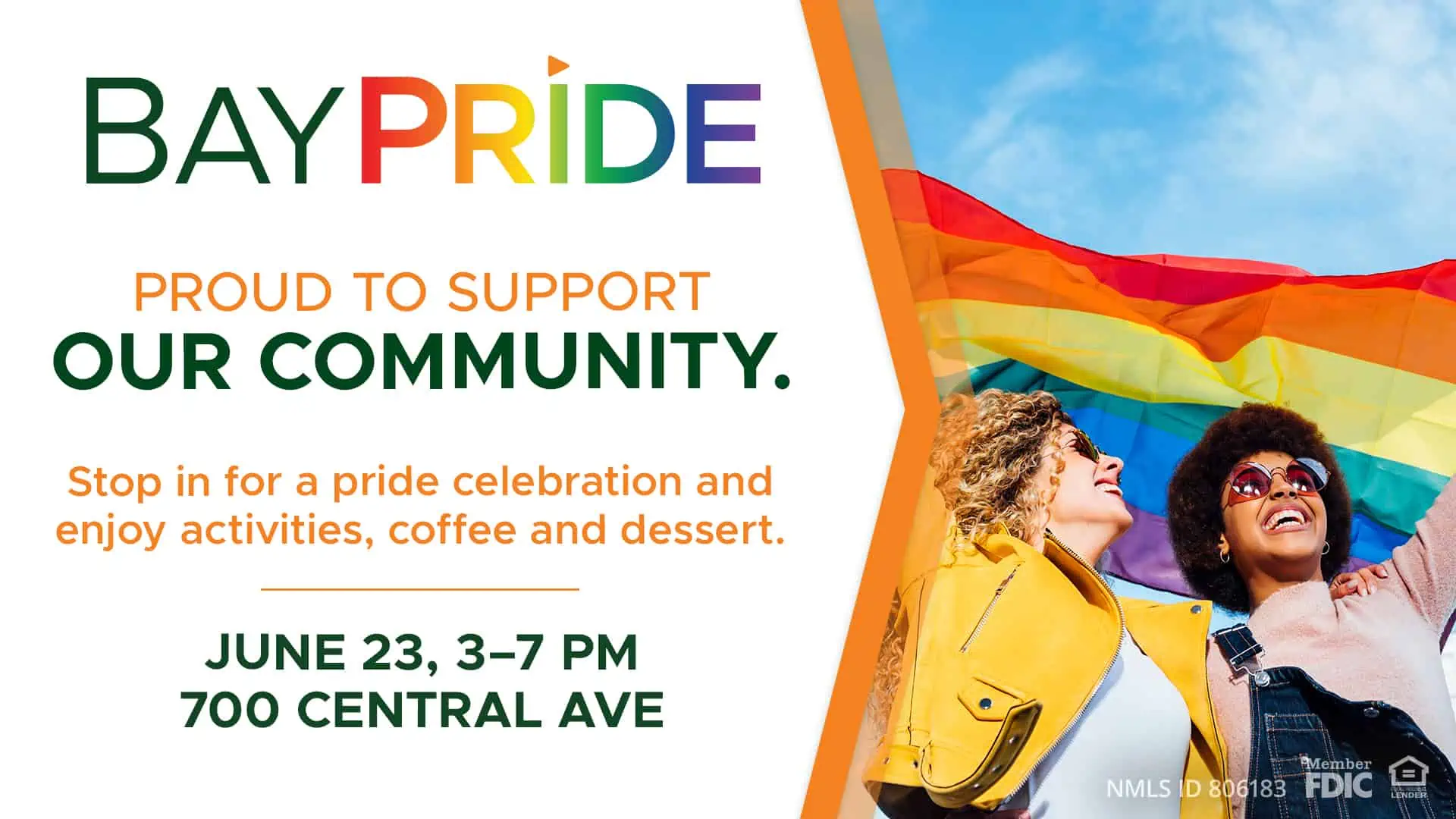 Pride Celebration at BayFirst Financial locations on June 23 from 3pm-7pm