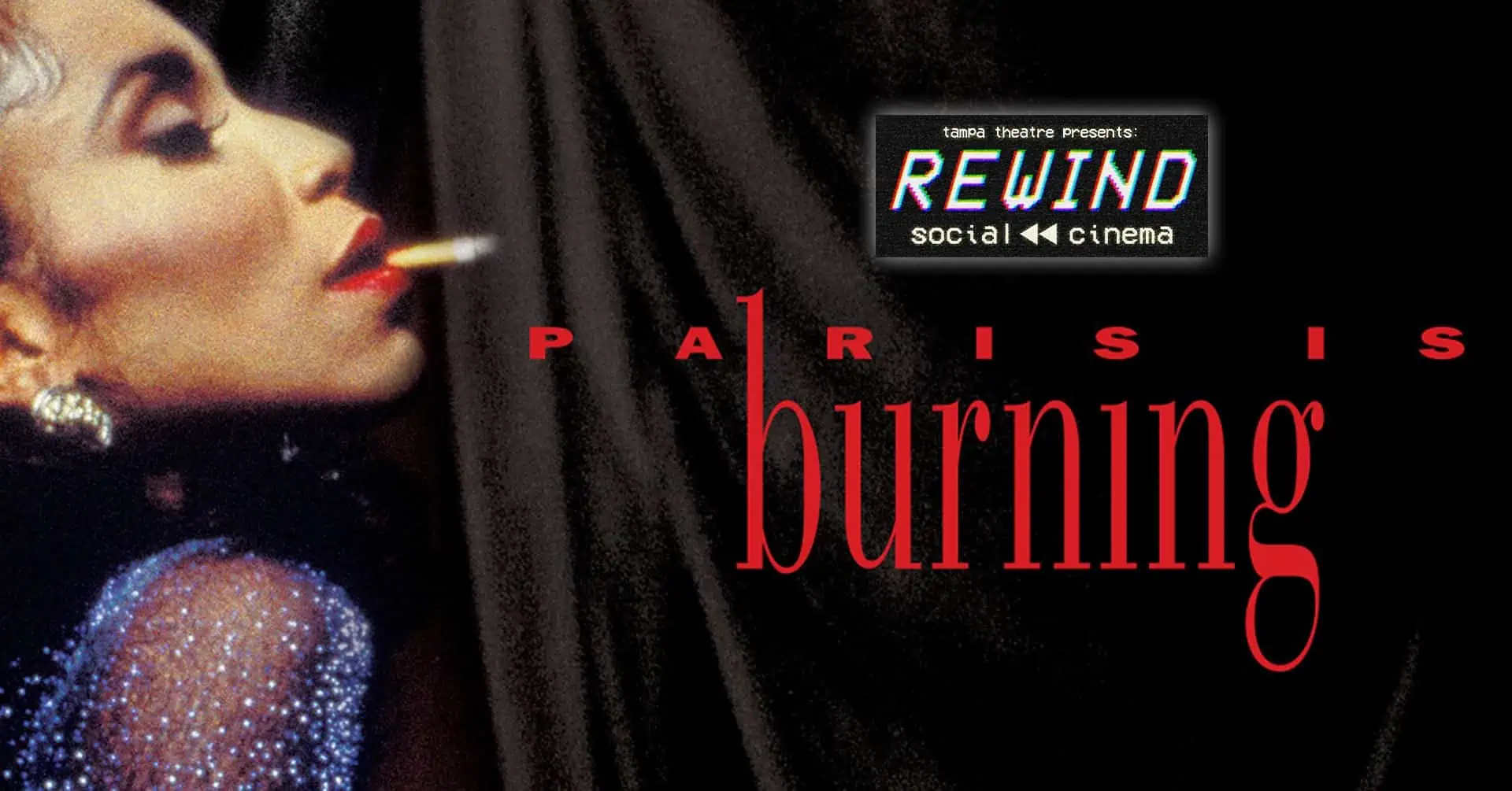 Paris is Burning at Tampa Theatre