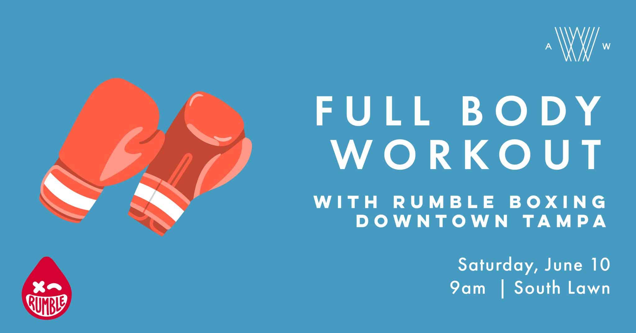 Full Body Workout with Rumble Boxing Downtown Tampa