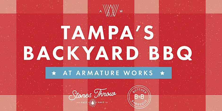Tampa's Backyard BBQ at Armature Works