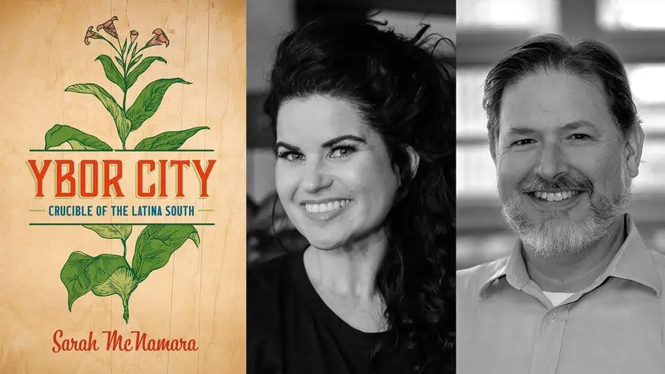 Sarah McNamara | Ybor City: Crucible of the Latina South