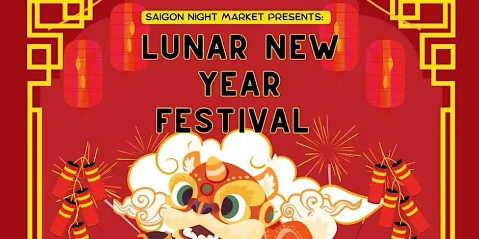 Saigon Night Market Presents Lunar New Year Festival