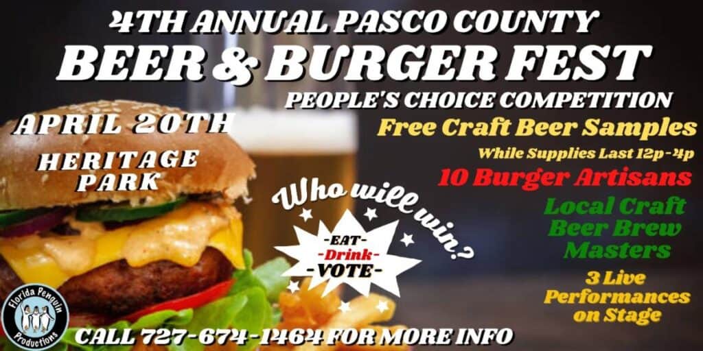 4th Annual Pasco County Beer & Burger Festival - That's So Tampa